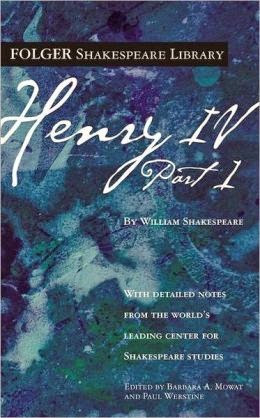 The Roaring of the Lion's Whelp: Henry IV, Part I
