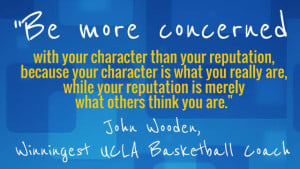 Leadership-Inspiration-Quote-of-the-Day---John-Wooden-reputation-and ...
