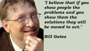 Bill Gates Quotes About Money The best bill gates quotes