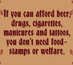 You don't need food stamps...