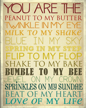 ... DOWNLOAD, You Are the Peanut to My Butter, LOVE Art Printable, No. 46