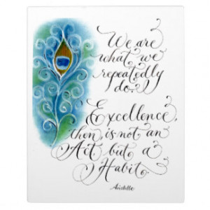 Inspirational Aristotle quote Excellence pastels Photo Plaques