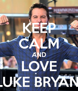 Keep Calm And Love Luke Bryan