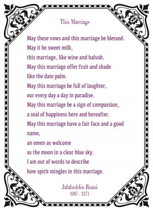 Wedding Reading: This Marriage – Jalaluddin Rumi