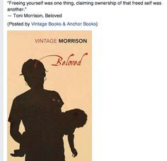 Toni Morrison - Beloved - on freedom: 
