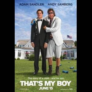 That's My Boy Movie Quotes Films