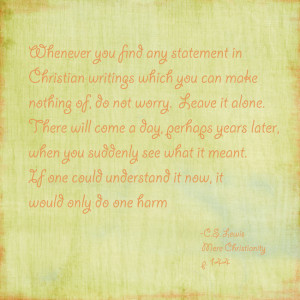 31 Days of C.S. Lewis Quotes: Day 8, Wisdom in waiting