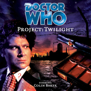 Doctor Who - Main Range - Project: Twilight - Download