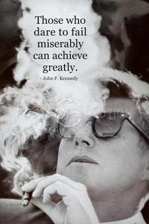 Title: John F Kennedy Achieve Motivational Quote Archival Photo Poster