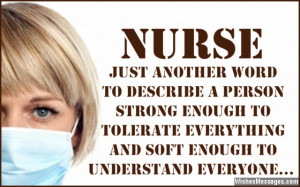 nurses there is nothing better than an inspirational quote for a nurse ...