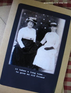 Funny Friendship/birthday Greeting Card. Vintage Photo- It takes a ...