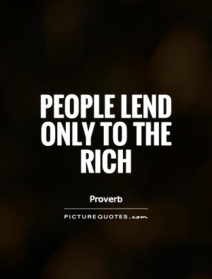 Money Quotes Proverb Quotes Rich Quotes
