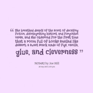 Quotes Picture: she breathed deeply of the scent of decaying fiction ...