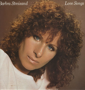 Barbra Streisand Love Songs...