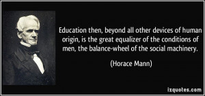 More Horace Mann Quotes