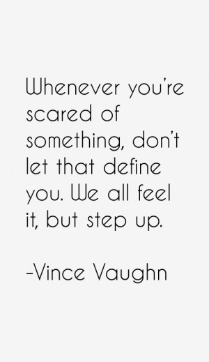 Vince Vaughn Quotes & Sayings