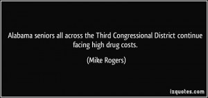 ... Congressional District continue facing high drug costs. - Mike Rogers