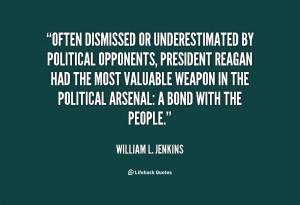Often dismissed or underestimated by political opponents, President ...