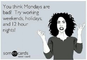 Only those in the medical field would understand…