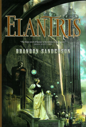 Brandon Sanderson: Elantris