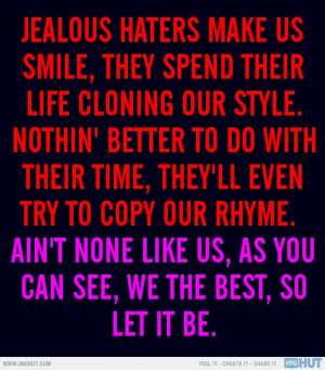 To All Of The Jealous Haters