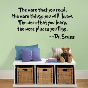 Vinyl Wall decal Quotes and Sayings The more that you read ...