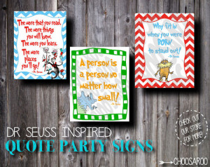 DR SEUSS - Quote Party Signs Printables- Baby Shower! Digital File!