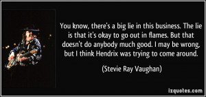 More Stevie Ray Vaughan Quotes