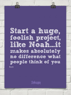 Jalal ad din rumi, quotes, sayings, start, project, motivational