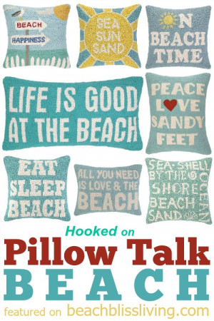Hooked beach pillows with words and sayings that speak to the beach ...