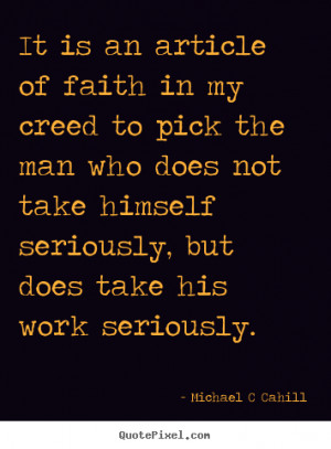 inspirational quotes from michael c cahill design your own quote