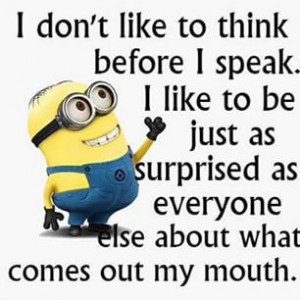 by lillysingh - Yeap, that's me! #lol #minion #think #speak #quote ...