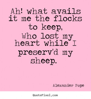 love quotes from alexander pope make custom picture quote