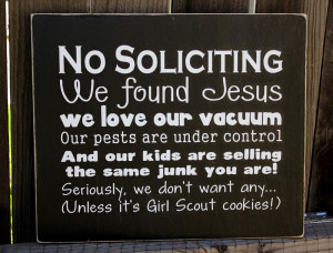 Awesome “No Soliciting” Signs For Your Front Door