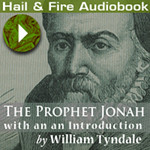 HAIL & FIRE - Free MP3 Audio Books: William Tyndale (Protestant ...