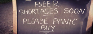 Funny Beer Sign: Get Your Stock of Beer Fast!
