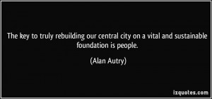quote-the-key-to-truly-rebuilding-our-central-city-on-a-vital-and ...