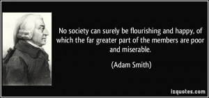 No society can surely be flourishing and happy, of which the far ...