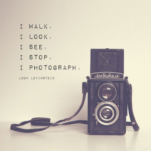 Vintage Camera Photograph | Inspirational Photography Quote | Leon ...