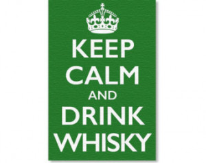 Keep Calm And Drink Whisky - Canvas Art - Print - Typography - Wall ...