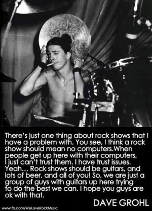 Dave Grohl Quotes