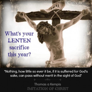 What's Your Lenten Sacrifice?