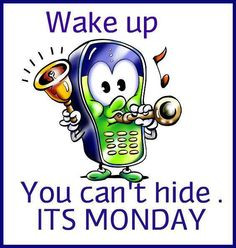 Good Monday morning every body! Even though its Monday think positive ...