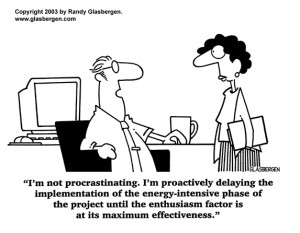 How would you characterize procrastination in your life?