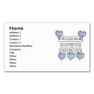 Progeria: Short Time, Great Lives, Blue Hearts Business Cards