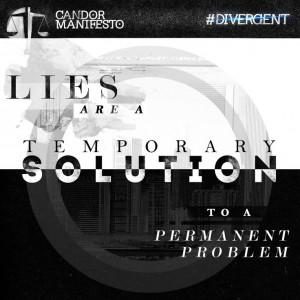 Divergent Quote from the Candor Manifesto, 