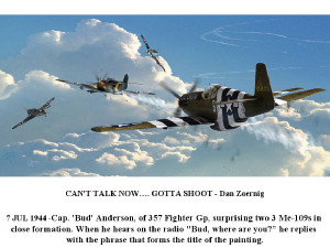 ... of Capt. Bud Anderson as he stumbled upon a group of German fighters