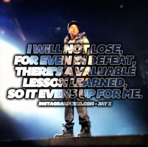 Will Not Lose Jay Z Quote Graphic