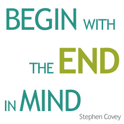 Begin-with-the-end-in-mind-