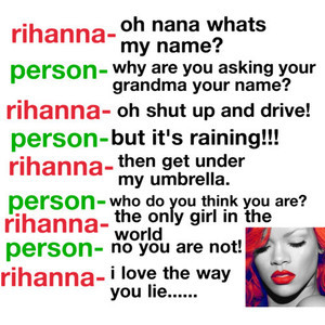 Rihanna Funny quote. (credit Anything & Everything...♥ ??)